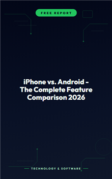 iPhone vs. Android - The Complete Feature Comparison 2026
