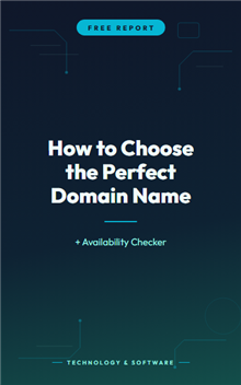 How to Choose the Perfect Domain Name: + Availability Checker